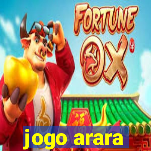 jogo arara